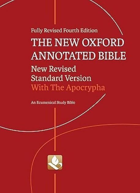 The New Oxford Annotated Bible with Apocrypha: New Revised Standard Version
