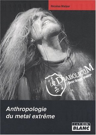 Anthropologie du Metal Extrême