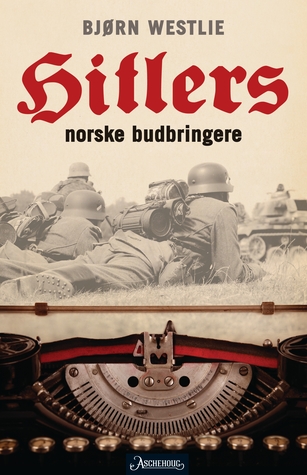 Hitlers norske budbringere