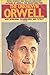 The Unknown Orwell