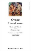 L'arte di amare - Come curar l'amore - L'arte del trucco