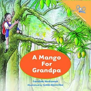 A Mango for Grandpa (Paperback)