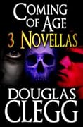 Coming of Age: Three Dark Novellas