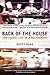 Back of the House: The Secret Life of a Restaurant