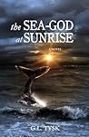 The Sea-God at Sunrise by G.L. Tysk