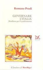 Governare l'Italia: Manifesto per il cambiamento