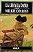 La ley y la dama by Wilkie Collins