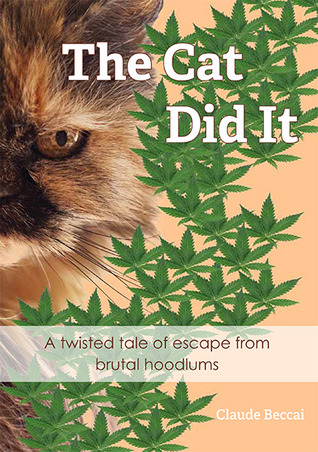 The Cat Did It