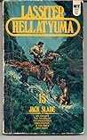 Hell at Yuma (Lassiter #15)