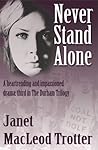 Never Stand Alone