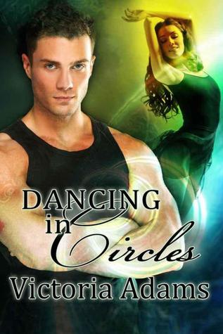 Dancing in Circles (Circles Trilogy #1)