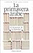 La primavera árabe by Tahar Ben Jelloun La primavera árabe by Tahar Ben Jelloun