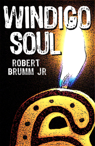 Windigo Soul (Kindle Edition)
