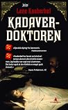 Kadaverdoktoren by Lene Kaaberbøl