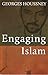 Engaging Islam
