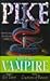 The Last Vampire: Evil Thirst & Creatures of Forever (The Last Vampire, #5-6)