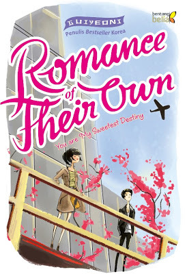 Romance of Their Own: You are My Sweetest Destiny