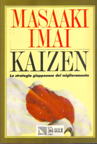 Kaizen: La strategia giapponese del miglioramento
