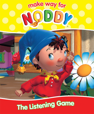 The Listening Game (Make Way For Noddy)