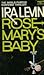 Rosemary's Baby by Ira Levin