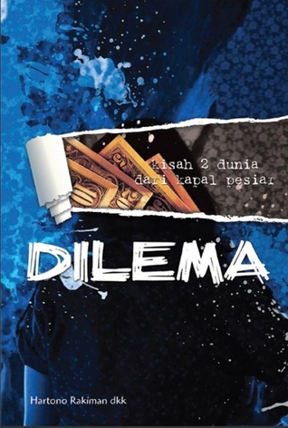 Dilema: Kisah 2 Dunia dari Kapal Pesiar