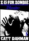 Rage (Z is for Zombie, #5) Rage (Z is for Zombie, #5)