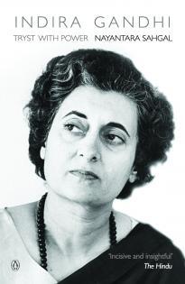 Indira Gandhi: Tryst with Power