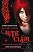 Bite Club (The Morganville Vampires, #10)