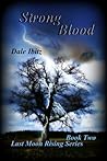 Strong Blood by Dale Ibitz