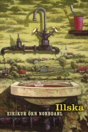Illska (Hardcover)