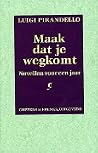 Maak dat je wegkomt Maak dat je wegkomt