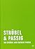 Strübel & Passig: Kolumnen