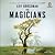 The Magicians (The Magicians, #1)