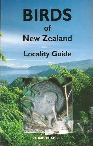 Birds of New Zealand: Locality Guide