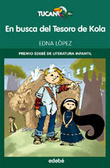 En busca del tesoro de Kola (Paperback)