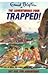 The Adventurous Four Trapped! (Adventurous Four, #3)