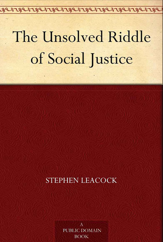 The Unsolved Riddle of Social Justice (Kindle Edition)