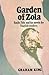 Garden of Zola: Emile Zola and his Novels for English Readers