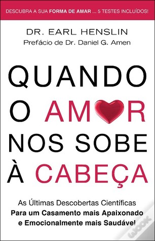 Quando o Amor nos Sobe à Cabeça