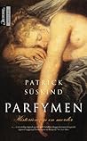 Parfymen. Histor...