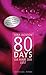 Die Farbe der Lust (80 days, #1)