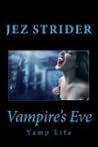 Vampire's Eve (Vamp Life #1)
