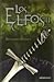 Los elfos II (Los Elvos #2)