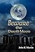 Beware the Druid Moon by John Kenneth Martin