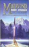 Madbond by Nancy Springer