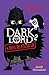 Dark Lord. Más días de escuela