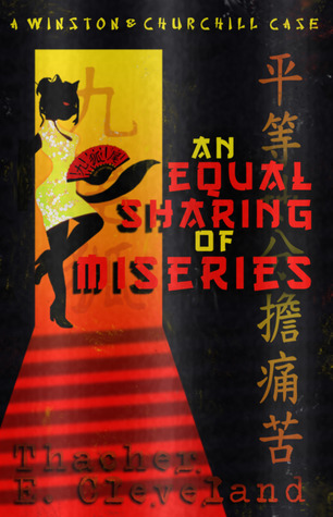 An Equal Sharing of Miseries (Winston & Churchill #4)