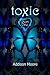 Toxic Part One (Celestra, # 7)