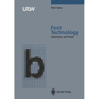 Font Technology: Methods and Tools