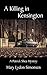A Killing in Kensington (Patrick Shea Mystery, #2)